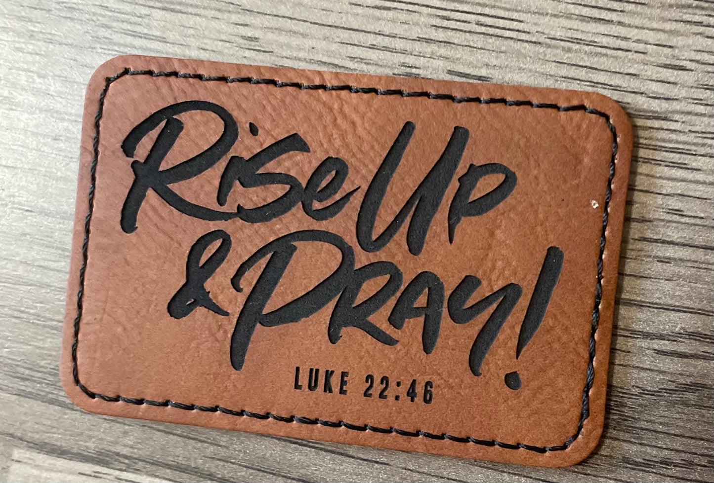 Rise up & pray leather patch