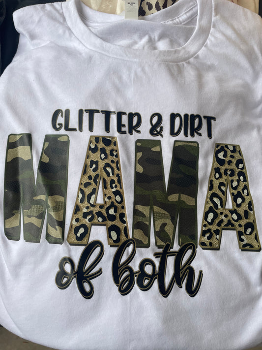 Glitter & Dirt: Mama of Both Short Sleeve T-Shirt