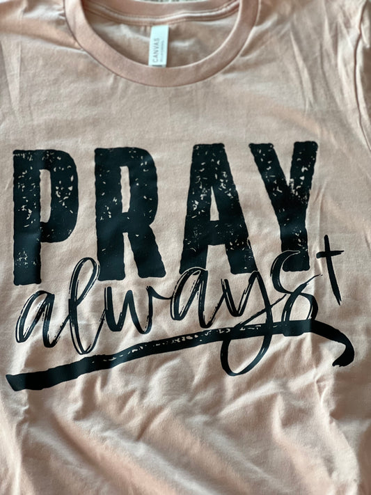 Pray Always